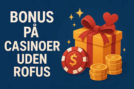 Casino Velkomstbonus uden Indbetaling i Danmark – Din Guide til Gratis Peng bonusser Casino Velkomstbonus uden Indbetaling i Danmark – Din Guide til Gratis Peng bonusser